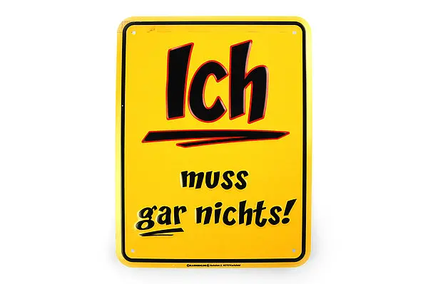 Bild von   funschild ich muss gar nichtjpg | fotogeschenkideende 🎀 Geschenke mit eigenem Foto Motiv o Text