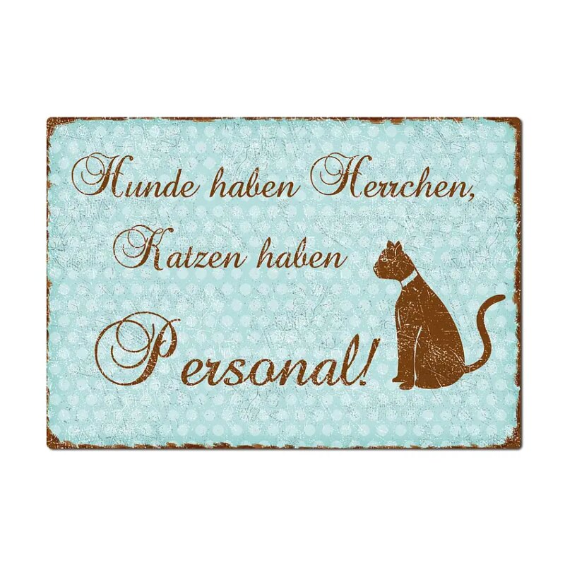 Bild von   dekoschild katzen haben personjpg | fotogeschenkideende 🎀 Geschenke mit eigenem Foto Motiv o Text