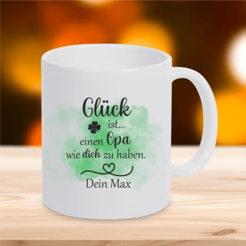 Personalisierte Tasse Glück ist... einen Opa wie dich zu haben mit...