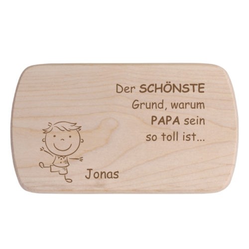 Frühstücksbrett der schönste Grund Papa zu sein