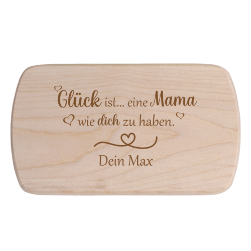 Frühstücksbrett mit Gravur Glück ist eine Mama mit Wunschnamen