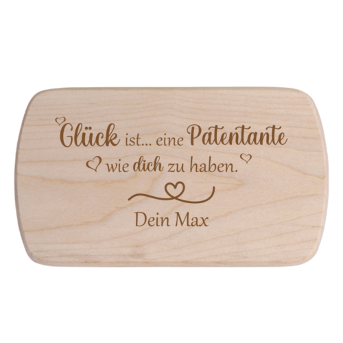 Frühstücksbrettchen Glück ist eine Patentante.... mit Wunschnamen