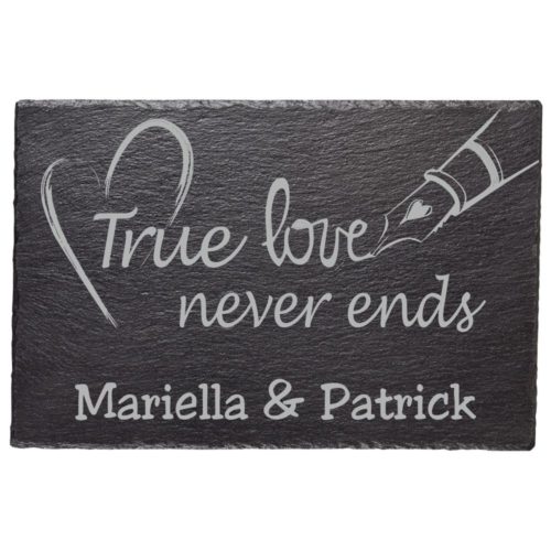 Schiefertafel mit Deiner Namensgravur - true love never ends
