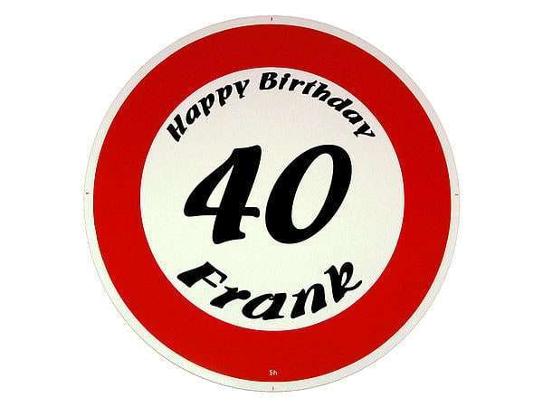 Bild von   verkehrsschild happy birthdayjpg | fotogeschenkideende 🎀 Geschenke mit eigenem Foto Motiv o Text