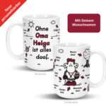 Bild von   xl tasse ohne oma ist aljpg | fotogeschenkideende 🎀 Geschenke mit eigenem Foto Motiv o Text