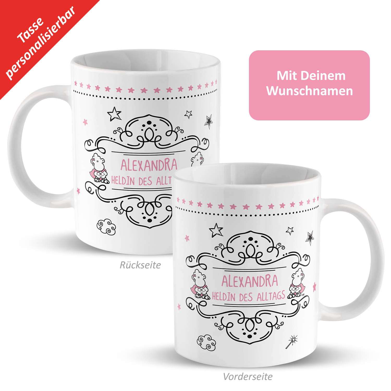 Tasse »Heldin des Alltags …!« mit Wunschnamen, personalisiert