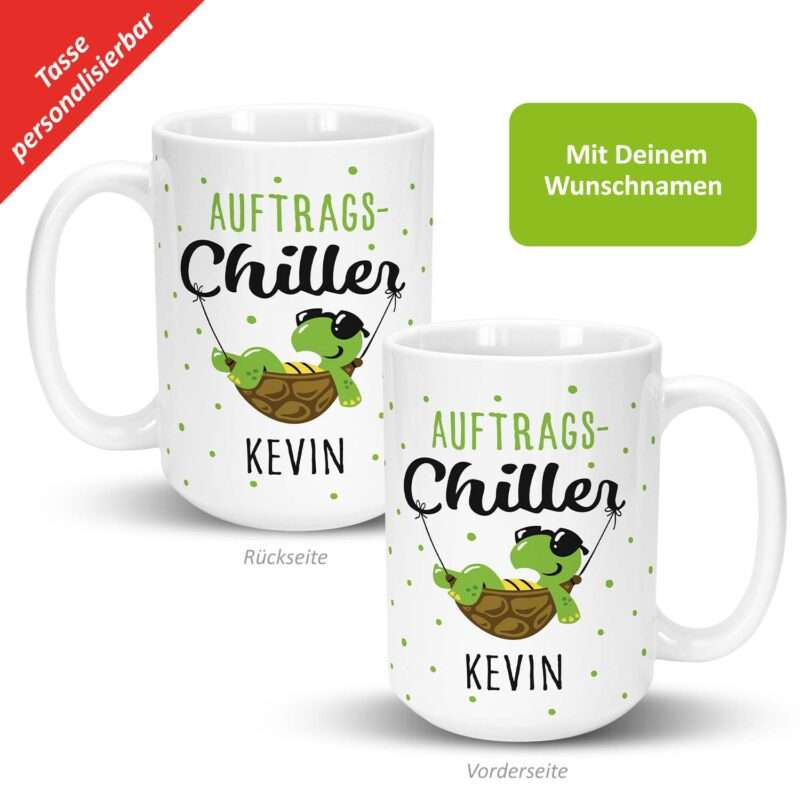 XL-Tasse »Auftragschiller …!« mit Wunschnamen, weiß, personalisiert