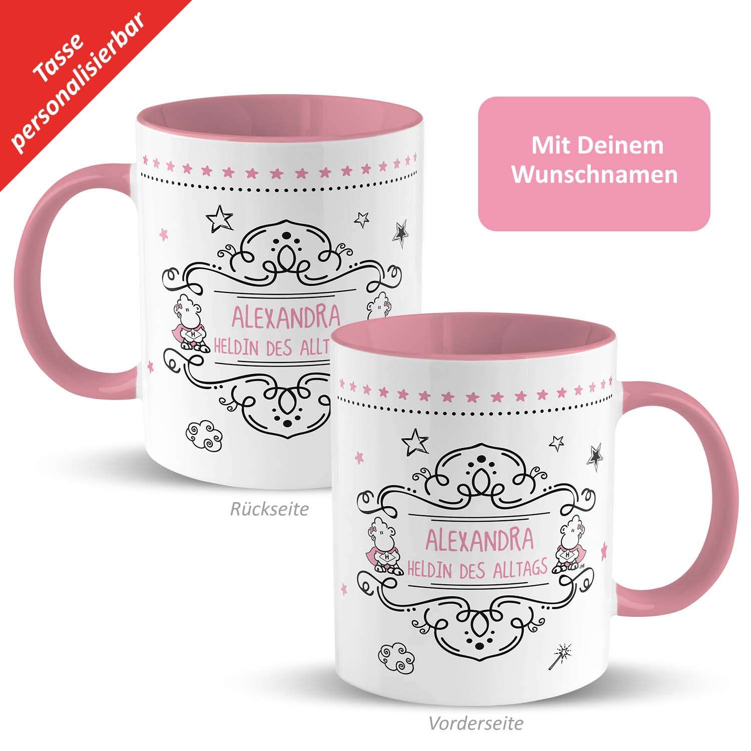 Tasse »Heldin des Alltags …!« mit Wunschnamen, rosa, personalisiert