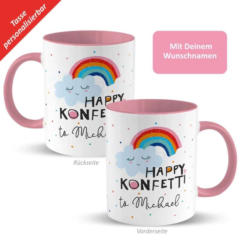H:)PPYlife L1862 Tasse Motiv »Happy Konfetti to …!« mit Wunschnamen, rosa, personalisiert