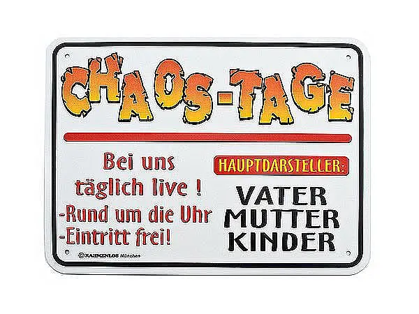 Bild von   funschild chaos tagejpg | fotogeschenkideende 🎀 Geschenke mit eigenem Foto Motiv o Text